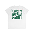 Happiest On The Court Women's Performance Shirt