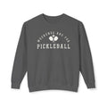 Weekends Are For Pickleball Sweatshirt