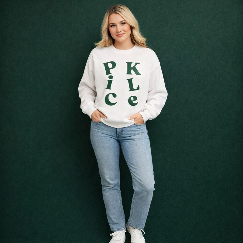 P-i-C-K-L-e Sweatshirt