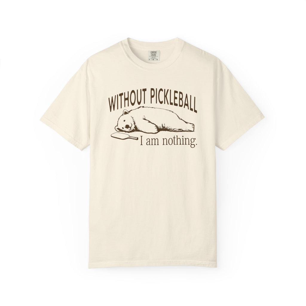 Without Pickleball Bear Tee
