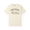 Without Pickleball Bear Tee