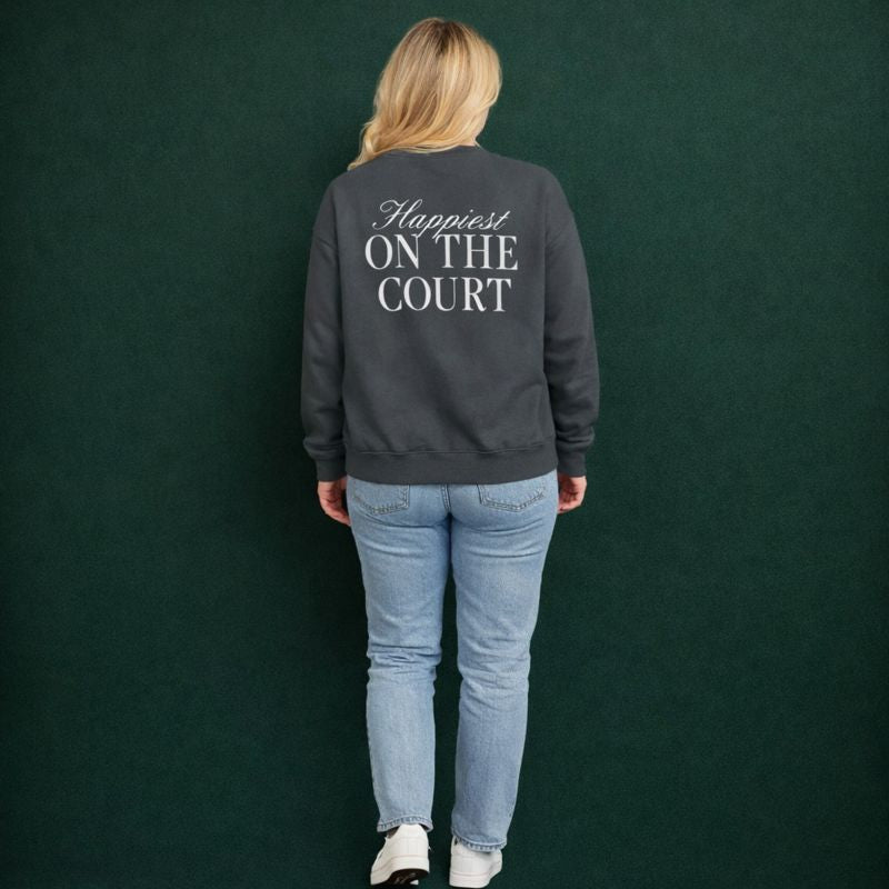 Happiest On The Court Script Sweatshirt
