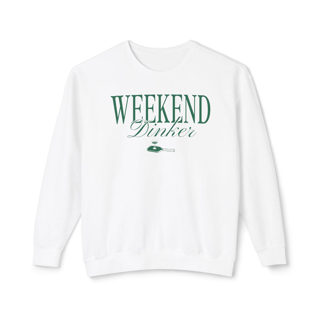 Weekend Dinker Sweatshirt