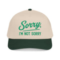 Sorry Not Sorry Snapback