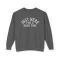 Here For A Good Time Distressed Sweatshirt