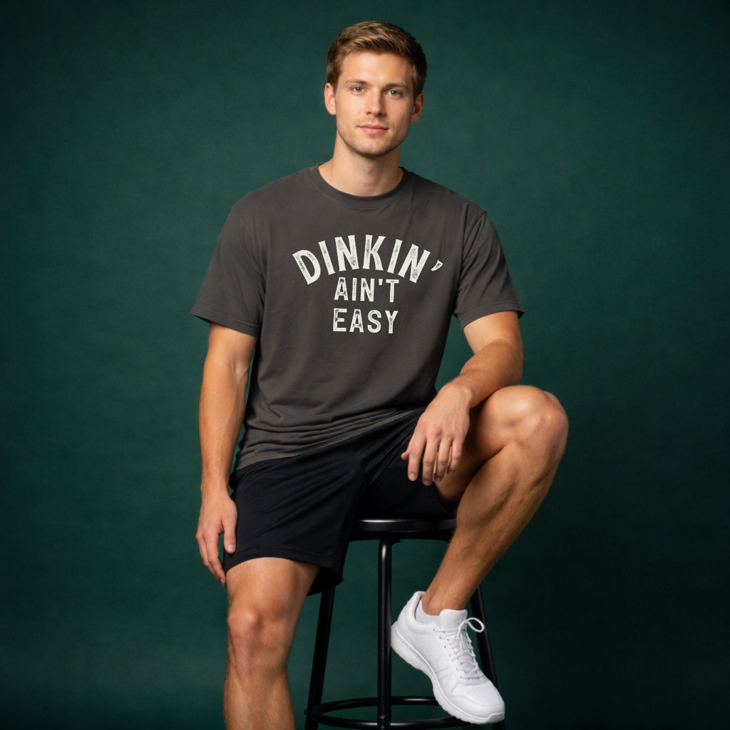 Dinkin' Ain't Easy Distressed Tee